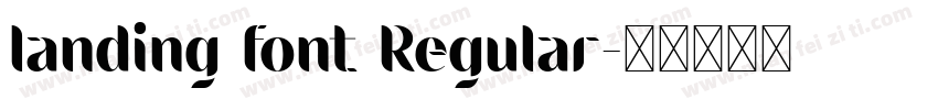 landing font Regular字体转换